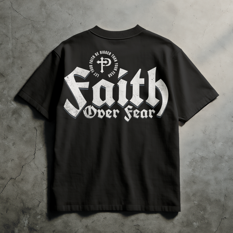 Paid in Full Apparel- Faith over Fear Tee-  Oversized Christian Streetwear Clothing Brand